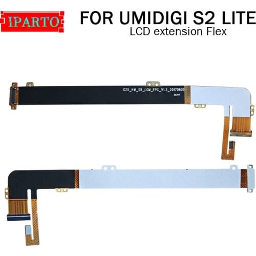 UMIDIGI S2 LITE 100% Original LCD Extension Flex Cable repair parts for UMIDIGI S2 LITE