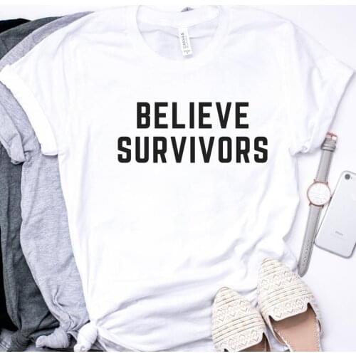 Skuggnas New Arrival Believe Survivors T-shirt Believe Survivors Shirt Women Movement t shirts Drop Shipping