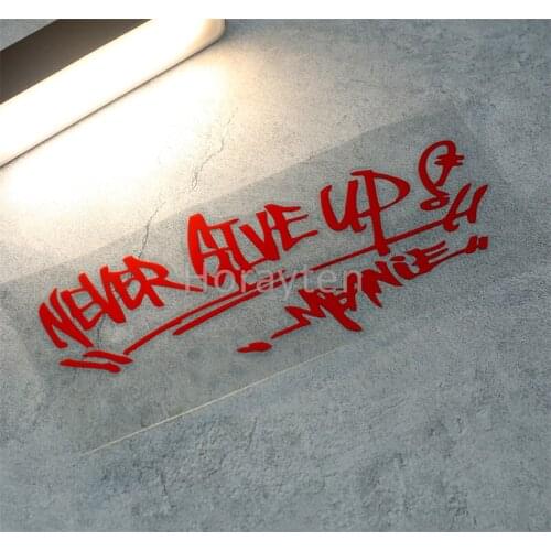 Car Stickers for Signature Never Give Up Auto Body Window Decals Laptop Keyboard Guitar DIY Graphics