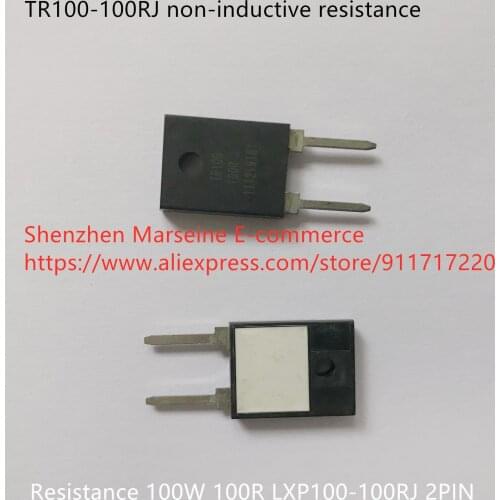 Original New 100% TR100-100RJ non-inductive resistance 100W 100R LXP100-100RJ (Inductor)
