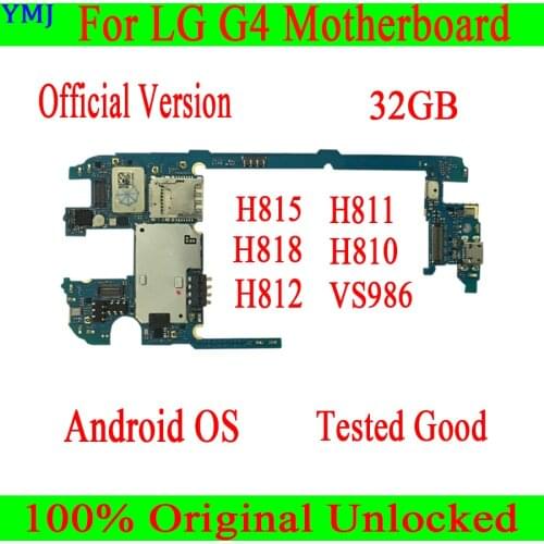 100% Original unlocked for LG G4 H815 H811 H810 H812 VS986 H818 Motherboard 32GB With full chips & Android system Logic Board