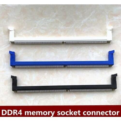 10pcs Original Desktop Board DDR4 memory socket connector 1.2V 288P black blue white