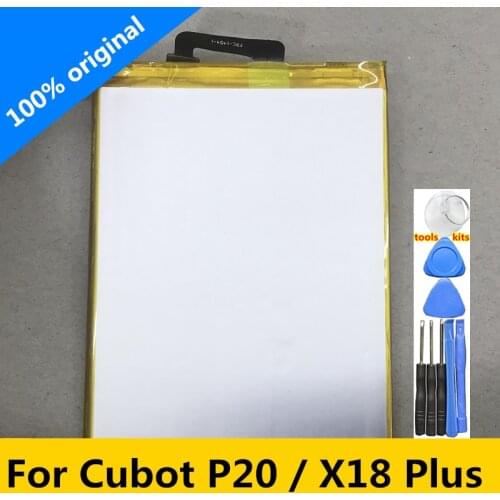 New Original For Cubot X18 Plus Battery 4000mAh High Capacity Replacement Backup Cell Phone Battery For Cubot P20 Battery +Tools