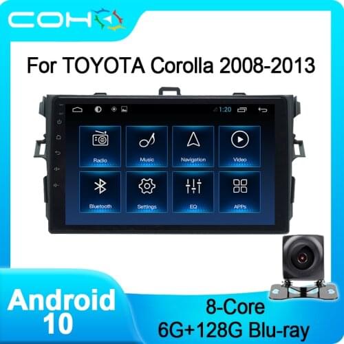 COHO For Toyota Corolla E140/150 2007-2012 Car Multimedia Player Stereo Radio Android 10 6+128G Octa Core