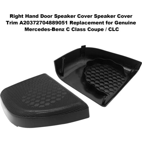 Right Hand Door Speaker Cover Speaker Cover Trim A20372704889051 Replacement for Genuine Mercedes-Benz C Class Coupe / CLC