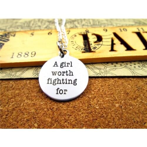 3pcs/lot Fashion stainless steel necklace "a girl worth fighting for" Pendant necklace Jewelry Gift more style for choosing