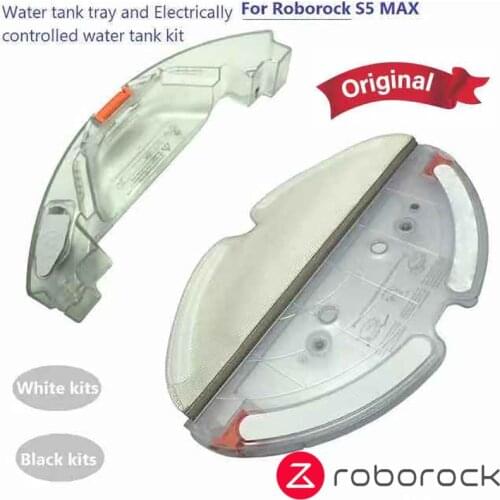 Original Roborock Vacuum Cleaner Parts Electric Control Water Tank and Water Tank Tray Accessories S5 MAX S50 MAX S55