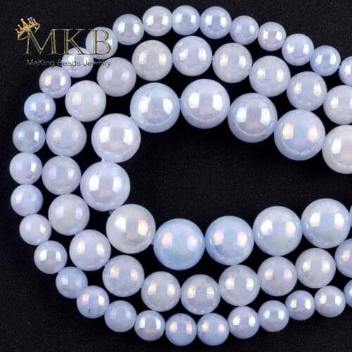 Natural Light Blue Plated AB Stone Beads For Jewelry Making 4/6/8/10mm Round Spacer Loose Beads Diy Bracelet Jewellery 15inches