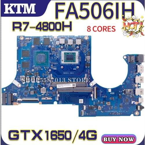 FA506 for ASUS Tuf A15 FA706 FA506IU FA506IV FA506II FA506IH Laptop Motherboard Mainboard 100% test OK R7 cpu GTX1650-4G