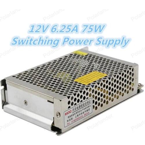 Free shipping LED Switch Power Supply Driver 75W 12V 6.25A for LED Strip LED Module LED Lights