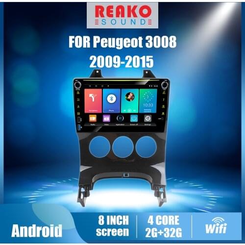 REAKOSOUND 2 Din Android Radio For Peugeot 3008 2009-2015 Touch Screen Multimedia Player GPS Navi Head Unit Stereo with Frame
