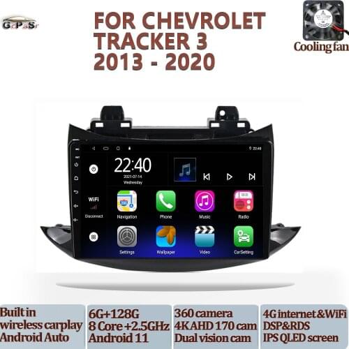 Car Multimedia Video Player For Chevrolet Tracker 3 2013 - 2020 Android 10 Navigation gps no 2din dvd accessories