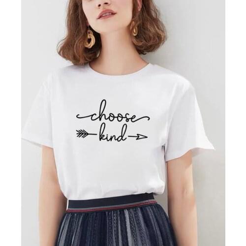 Choose Kind Printed Tee Shirt Femme O-neck Short Sleeve Cotton Tshirt Women Black White Summer Loose T Shirts for Women Tops