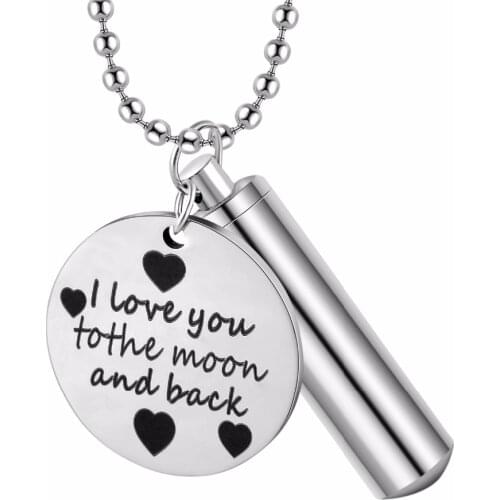 Unisex Fashion Stainless Steel Jewelry Cylinder Pill Case Holder Urn Pendant I love you to the moon and back Memorial Necklace