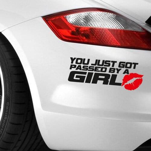 Car Sticker YOU JUST GOT PASSED BY A GIRL Sexy Lip Car Truck Window Bumper Sticker Decor car accessories 2020