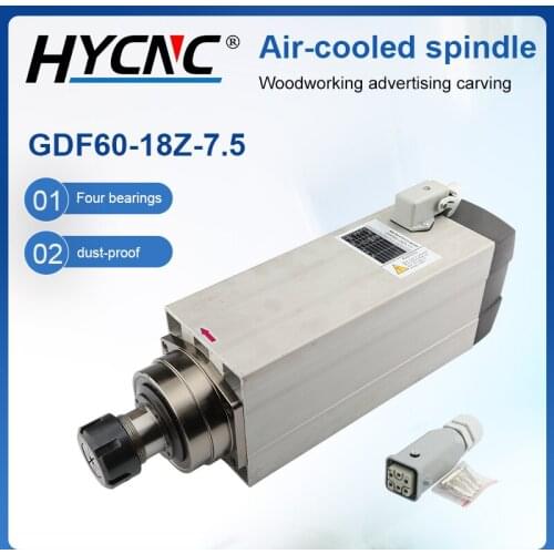 GDF60-18Z 7.5KW Square Air-Cooled Spindle ER32 4 Bearing Plate Type Woodworking Cutting Machine Cnc Milling Machine Motor