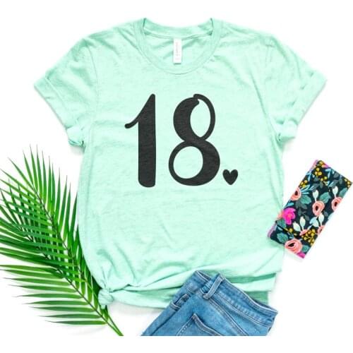 18th Birthday Eighteenth Bday Gift Outfit Unisex Graphic Tee Women Plus Size Cotton Lady Clothes Fashion O Neck Short Sleeve Tee