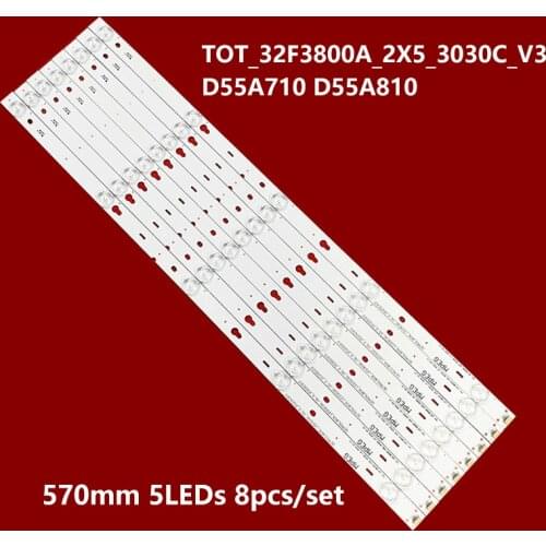 LED Backlight strip For TCL 55" TV LED Strip TCL D55A710 D55A810 TOT_32F3800A_2X5_3030C_V3