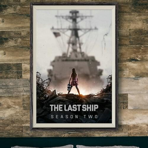 188 The Last Ship TV Show Wall Silk Cloth Poster Art Decoration Gift