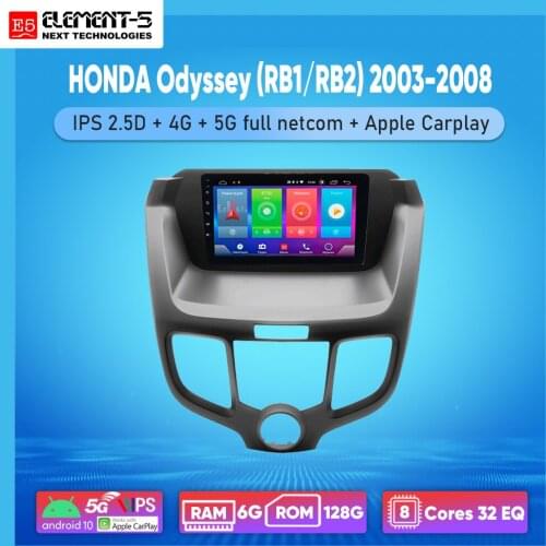 ELEMENT-5 9" 2G+32G Android 10 4G WIFI RDS DSP Car Radio For HONDA Odyssey (RB1/RB2) 2003-2008 Navigation GPS HIFI