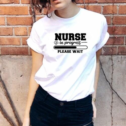 Nurse Please Wait T Shirt Women Short Sleeve Tshirts Cotton Women O-neck Loose Tee Shirt Femme Black White Camisetas Mujer Tops