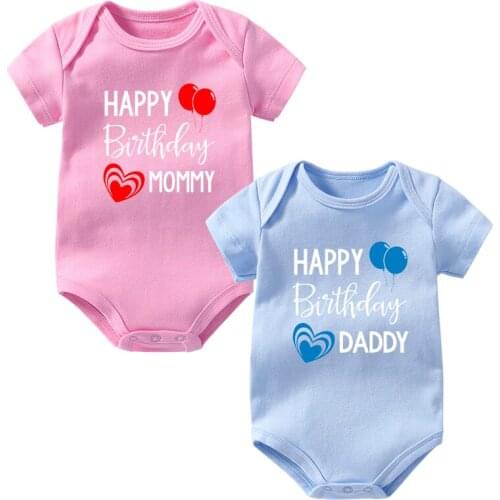 Happy Birthday Daddy Mommy Summer Baby Onesies Cotton Short Sleeve Bodysuits Toddler Rompers New Born Pajamas Ropa Baby Clothes
