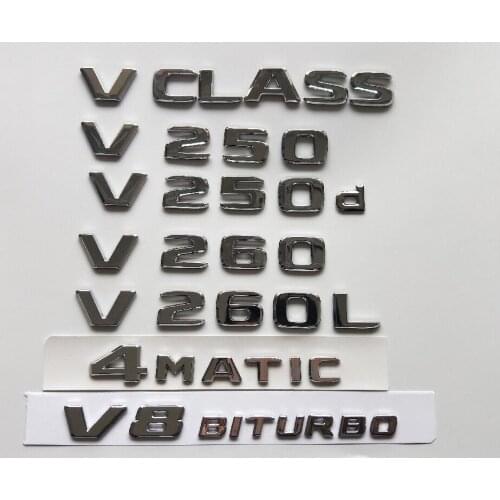 Chrome Letters Trunk Lid Badges Emblems Emblem for Mercedes Benz V Class W447 MPV V200 V220 V250 V250d V250L V260 V260L 4MATIC