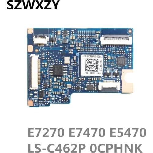 SZWXZY Original For DELL E5270 E7470 E5570 Junction Circuit Board WITH CABLE AAZ60 LS-C462P CN-0CPHNK Tested Good Free Shipping