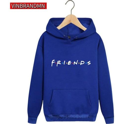 Awesome Letter Printed Design Friends Hoodies Casual fashion sweatshirt hooded men Fleece pocket hoodie birthday gift man hoody