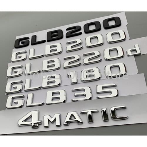 2017 Letters Emblem Badge for Mercedes Benz W247 GLB180 GLB200d GLB220d GLB35 Turbo_4matic Car Styling Trunk Nameplate Sticker
