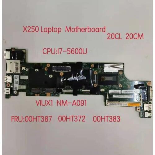 VIUX1 NM-A091 For Lenovo Thinkpad X250 Notebook Motherboard CPU :i7 5600U FRU 00HT376 00HT383 00HT372 00HT387 100% test work