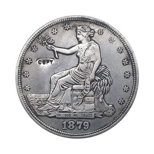 1879 Trade Dollar COIN COPY