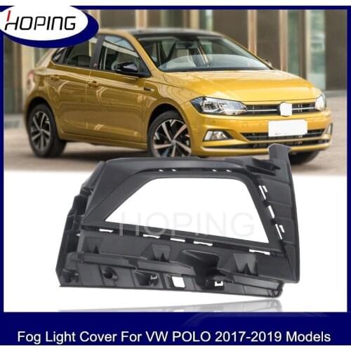 Hoping For Volkswage Polo 2017 2018 2019 Front Bumper Fog Light Fog Lamp Cover Foglight Hood