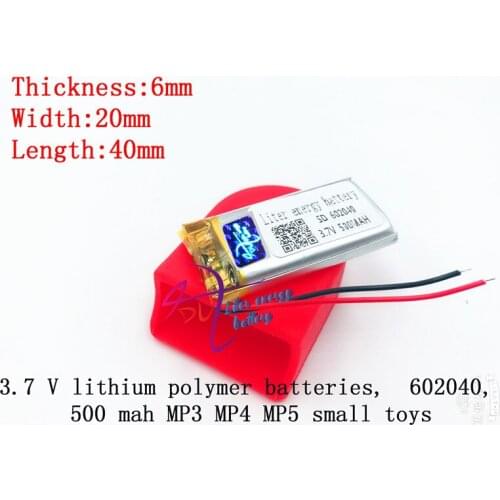 3.7V 500mAh 602040 Lithium Polymer Li-Po li ion Rechargeable Battery cells For Mp3 MP4 MP5 GPS