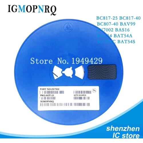 3000pcs SOT-23 2N7002 BAS16 BAT54 BAT54A BAT54C BAT54S BAV99 BC807-40 BC817-25 BC817-40 SMD NEW IC