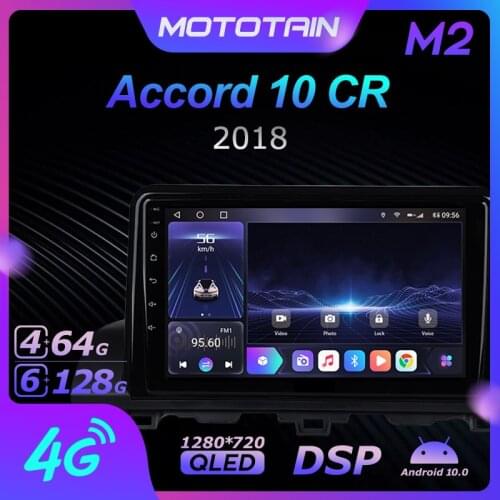 Mototain Android 10.0 6G+128G Car Radio Stereo for Honda Accord 10 CR 2018 Auto Audio GPS 4G LTE System head unit 1280*720 SPDIF