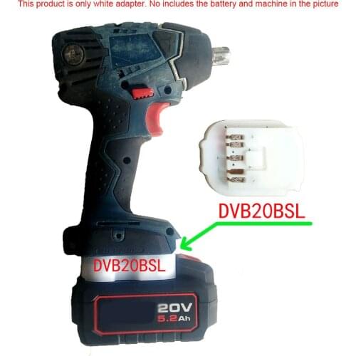 Adapter DVB20BSL use Devon 20V Li-ion battery on Bosch 18V Lithium Electric Power Tools Bat618