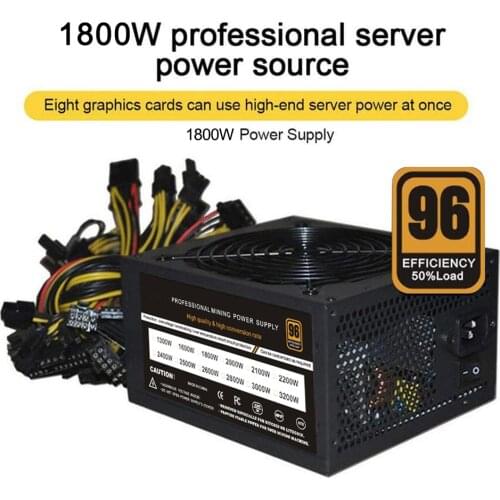 1800W Rated Miner Power Supply 96% High Efficiency AC 180-260V ATX Mining Power Source Support 8 CPU Card Max Up to 2000W