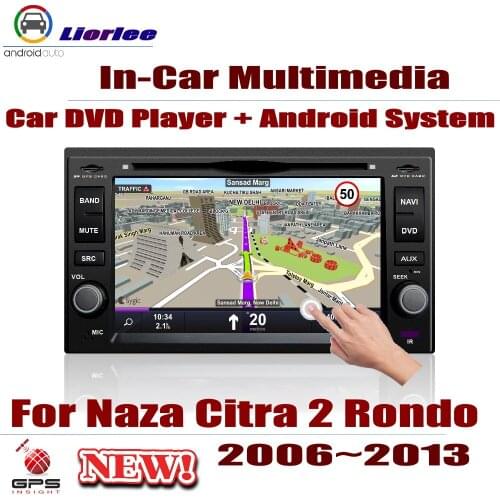 Car DVD Player For Naza Citra 2 Rondo (Malaysia) 2006-2013 IPS LCD Screen GPS Navigation Android System Radio Audio Video Stereo