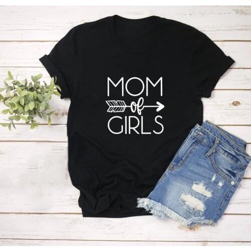 Mom of Girls Print Women Tshirt Raising Girls T-shirt Summer Short Sleeve Girl Mom Shirt Trendy Mother T Shirt Mothers Day Gift