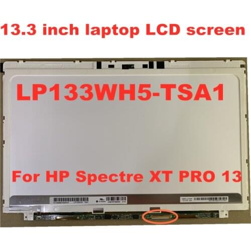 13.3-inch LP133WH5 TSA1 LP133WH5-TSA1 LP133WH5 (TS) (A1) FOR HP Spectre XT Pro 13 LCD Screen 1366 * 768 40pins