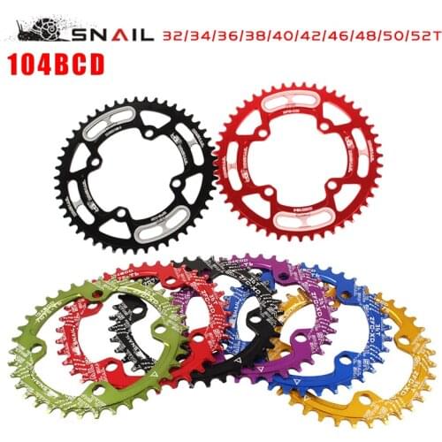 SNAIL Round Wide Chain Ring MTB Mountain Bike Bicycle 104BCD 32T 34/36/38/40/42/44/46/48/50/52T Crankset Tooth Plate PartsNarrow