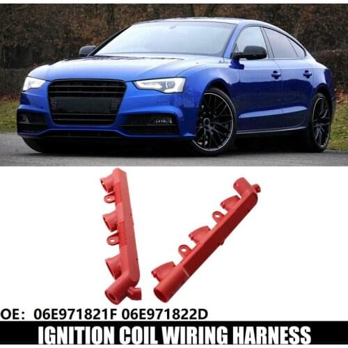 Red For- A4 A5 A6 A7 A8 Q5 Q7 2009-2017 Ignition Coil Engine Wire Wiring Harness 06E971821F 06E971822D