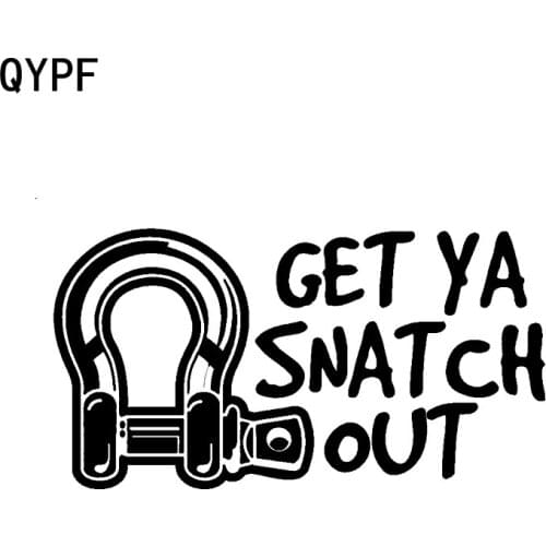 QYPF 15.5CM*8.3CM GET YA SNATCH OUT Fashion Reflective Car Sticker Decal Black/Silver Vinyl Decoration C15-0760