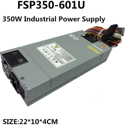 350W FSP350-601U standard 1U server power supply 350W2 4PIN ATX PSU Industrial power supply replace FSP350-701UH FSP250-50PLB