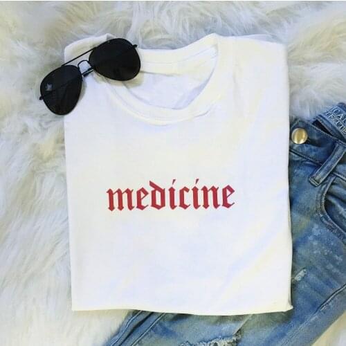 Funny Slogan Pastel Aesthetic Hot Tees Women Fashion Street Style Girl Tumblr T-shirt Grunge Goth Tees Medicine Shirt French