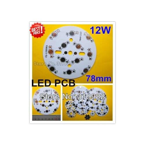 30pcs/lot, 12W LED PCB, 78mm for 12pcs LEDs, aluminum plate base, Aluminum Printed Circuit Boards, high power 12W LED DIY PCB