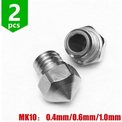 SWMAKER 2pcs stainless steel MK10 Nozzle Upgrade Wanhao Duplicator 4S, 4X, i3 0.4mm / 0.6mm / 1.0mm