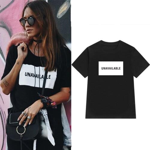 Unavailable Letters Print Women tshirt Cotton Casual Funny t shirt For Lady Top Tee Hipster Tumblr Drop Ship F523