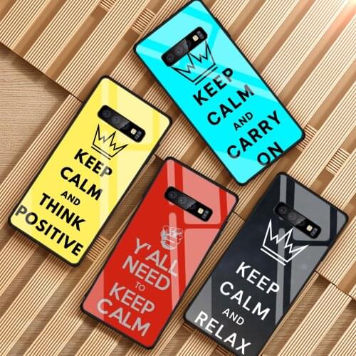 Keep Calm Tempered Glass Phone Case For Samsung Galaxy S8 S9 S10 S20 PLUS J6 J8 2018 NOTE 8 9 10 Cover Shell